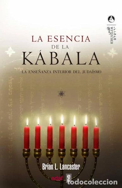 Livres: La esencia de la K&aacute;bala- 9788441419940