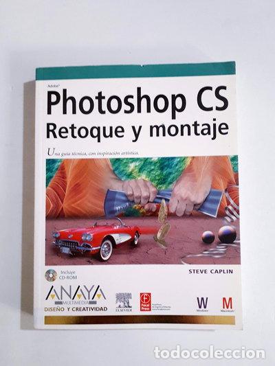 B&uuml;cher: Photoshop CS: Retoque y Montaje- 9788441517424