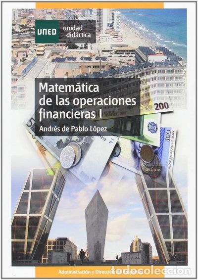 Libros: Matem&aacute;tica de las operaciones financieras I- 9788436246759