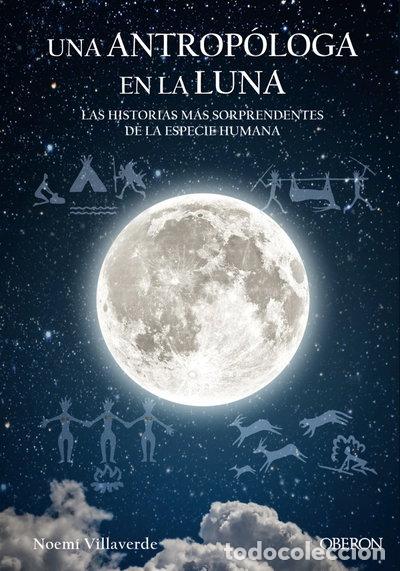 Libros: Una antrop&oacute;loga en la luna- 9788441539280 - Foto 1