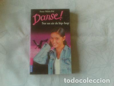 Libri di seconda mano: Danse! Sur un air de hip-hop, num&eacute;ro 4- 9782266098458