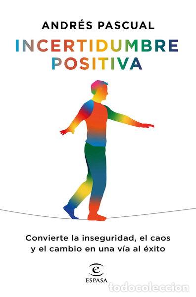 Libri di seconda mano: Incertidumbre positiva- 9788467060393