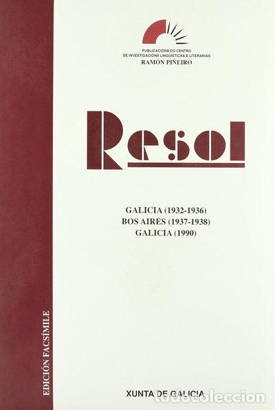 Libros: Resol, Galicia 1932-1936. Bos Aires 1937-1938. Galicia 1990- 9788445319840