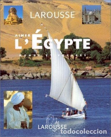 Livros em segunda m&atilde;o: Aimer l'Egypte- 9782035140128
