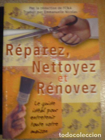 Livros em segunda m&atilde;o: R&eacute;parez, nettoyez et r&eacute;novez- 9782877862981