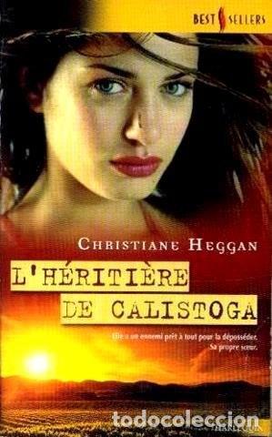 Libros: Lh&eacute;riti&egrave;re de Calistoga- 9782280165952 - Foto 1