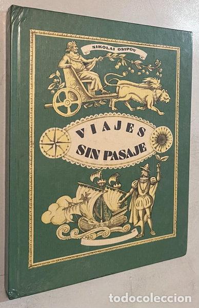 Libros: Viajes sin pasaje o Viajeros asombrosos- 9785050001726