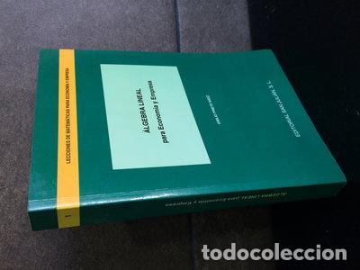 Libros: &Aacute;lgebra Lineal para Econom&iacute;a y Empresa- 9788488757043