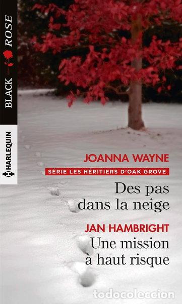Libros: Des pas dans la neige ; Une mission &agrave; haut risque- 9782280415316