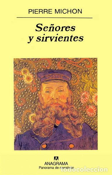 Libros: Se&ntilde;ores y sirvientes- 9788433970152 - Foto 1