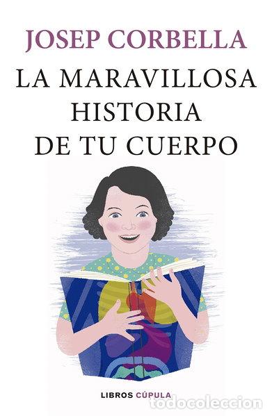 Livres: La maravillosa historia de tu cuerpo- 9788448024093