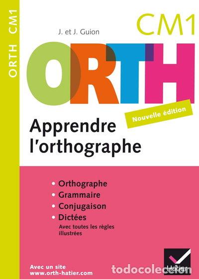 Libri di seconda mano: Orth apprendre l'orthographe CM1- 9782218930164