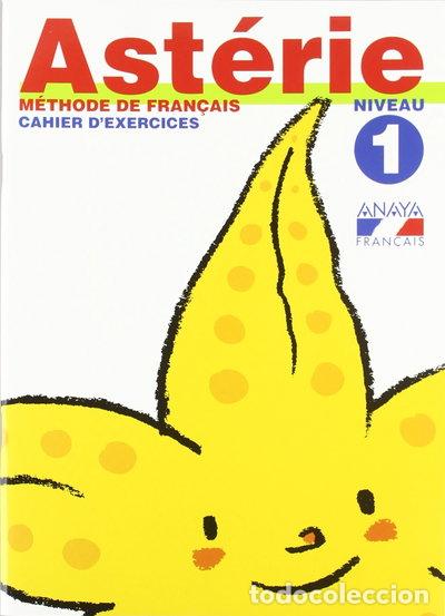 books: Ast&eacute;rie. Niveau 1. Cahier d ' exercices.- 9788466742962
