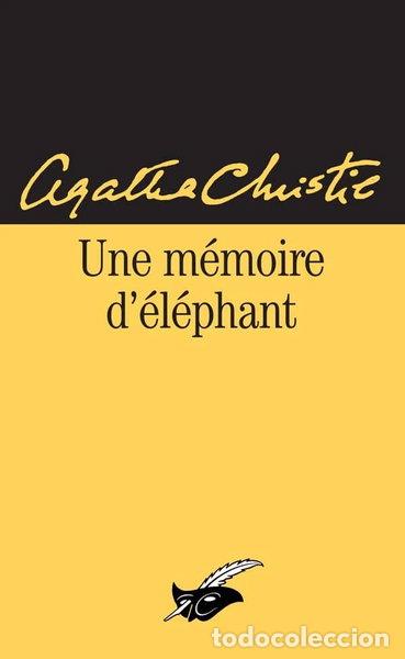 Libros: Une m&eacute;moire d'&eacute;l&eacute;phant- 9782702430385