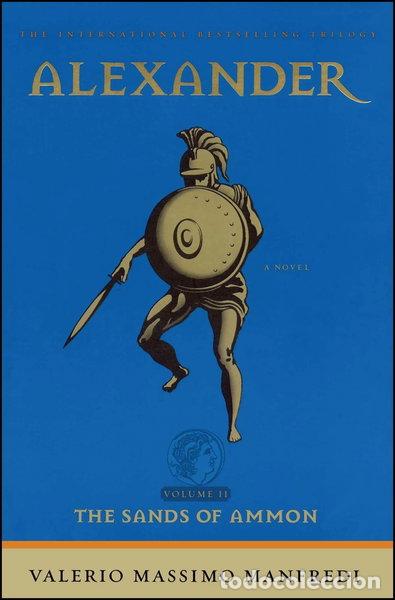 B&uuml;cher: Alexander: The Sands of Ammon- 9780743434379