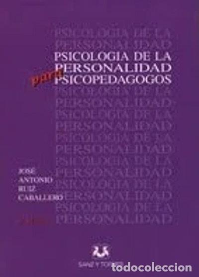 B&uuml;cher: Psicolog&iacute;a de la personalidad para psicopedagogos- 9788496094802