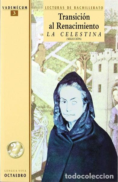 B&uuml;cher: Transici&oacute;n al Renacimiento. La Celestina (Selecci&oacute;n)- 9788480632843