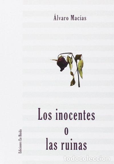 Libros: Los inocentes o las ruinas- 9788494480089