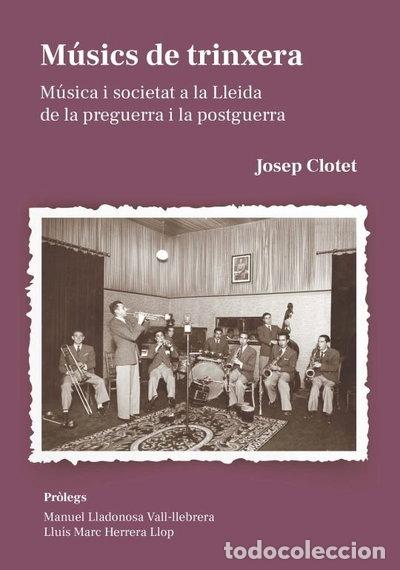 Libros: MUSICS DE TRINXERA- 9788491444183