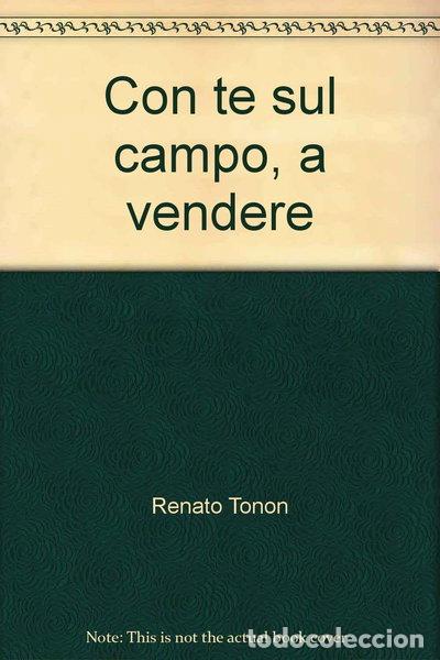 Libros: Con te sul campo, a vendere- 9788846440402