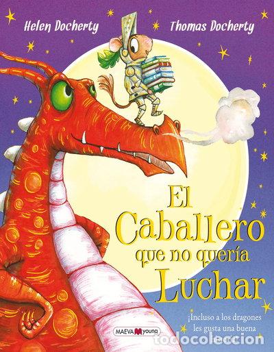 Libros: El caballero que no quer&iacute;a luchar- 9788416690299