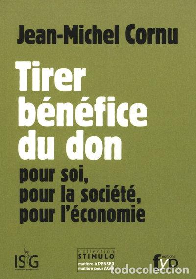 Livros em segunda m&atilde;o: Tirer b&eacute;n&eacute;fice du don- 9782916571874