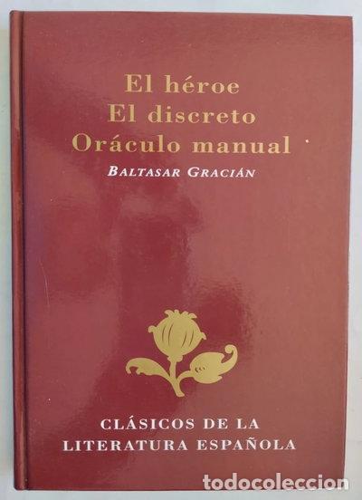 B&uuml;cher: El h&eacute;roe ; El discreto ; Or&aacute;culo manual- 9788487507724