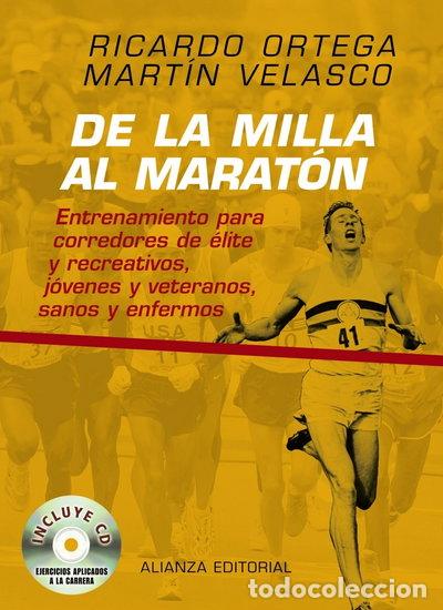 Libri di seconda mano: De la milla al marat&oacute;n- 9788420682372