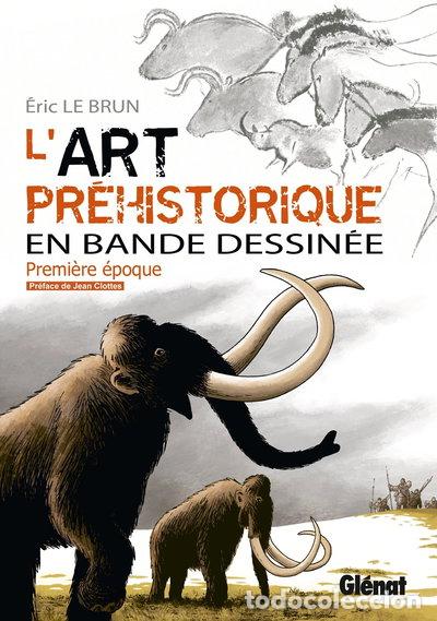 Libri di seconda mano: L'art pr&eacute;historique en bande dessin&eacute;e: Premi&egrave;re &eacute;poque- 9782723486880