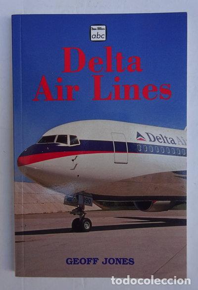 Libri di seconda mano: Delta Air Lines- 9780711026056