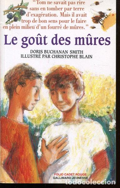 Libros: Le go&ucirc;t des m&ucirc;res- 9782070586004