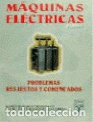 Libri di seconda mano: Problemas resueltos de m&aacute;quinas el&eacute;ctricas- 9788473601627