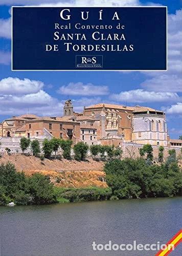 Libri di seconda mano: Real Convento de Santa Clara de Tordesillas- 9788471203618
