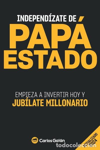 books: Independ&iacute;zate de Pap&aacute; Estado- 9781517011901