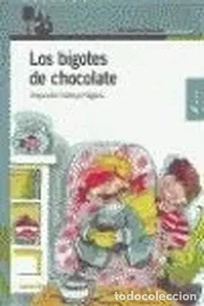 Libros: Los bigotes de chocolate- 9788420448817 - Foto 1