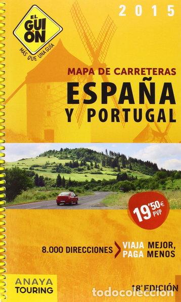 Libros: Mapa de carreteras Espa&ntilde;a y Portugal- 9788499356181