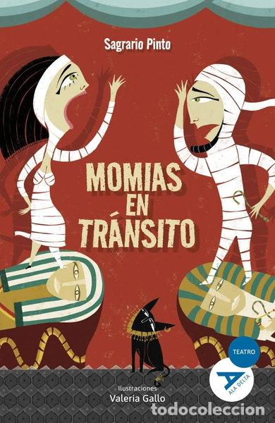 Libros: Momias en tr&aacute;nsito- 9788414041086