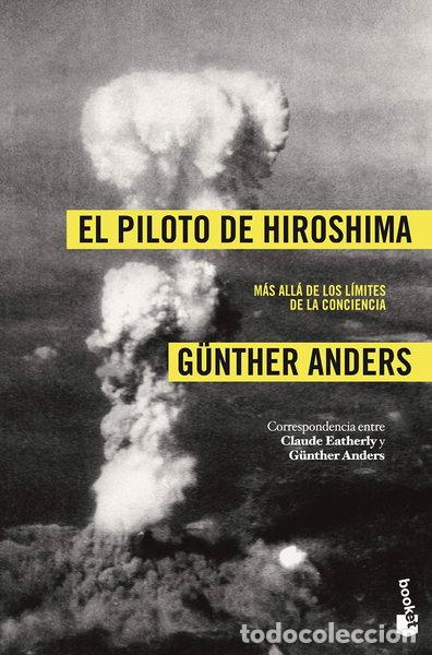 Libri di seconda mano: El piloto de Hiroshima- 9788408008477