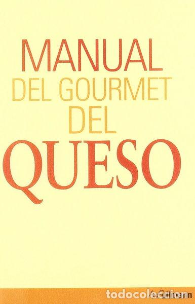 Libri di seconda mano: Manual del gourmet del queso- 9783833150845