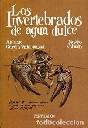 Libri di seconda mano: Los invertebrados de agua dulce- 9788485337798