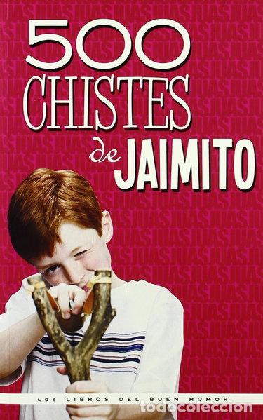 Libri di seconda mano: 500 chistes de Jaimito- 9788492716487