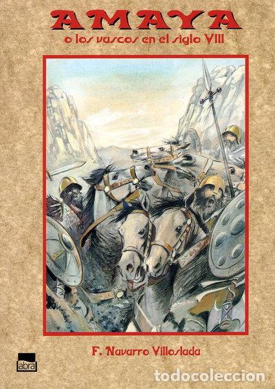 Libros: Amaya o los vascos en el siglo VIII- 9788486202958