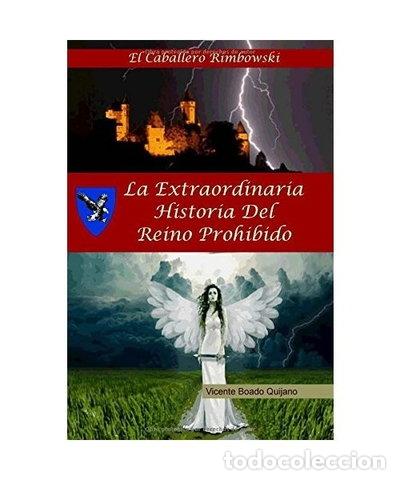 B&uuml;cher: La extraordinaria historia del reino prohibido: El caballero Rimbowski- 9781519415233