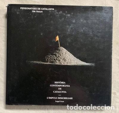 B&uuml;cher: L'impuls immobiliari. Hist&ograve;ria contempor&agrave;nia de Catalunya- 9788496038325