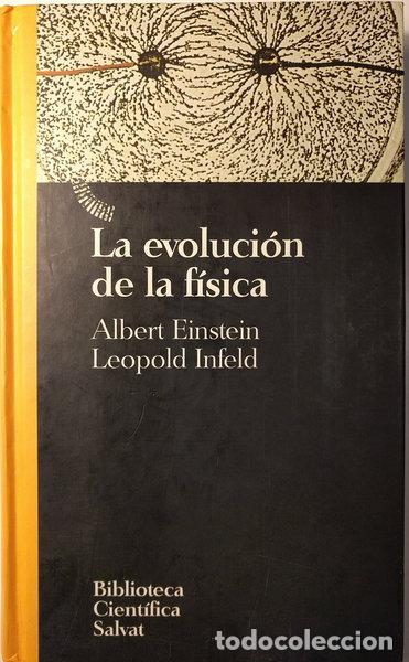 B&uuml;cher: La evoluci&oacute;n de la f&iacute;sica- 9788434588868