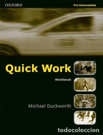 Libros: Quick Work Pre-Intermediate Workbook- 9780194572941