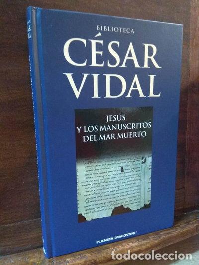 Libros: Jes&uacute;s y los manuscritos del Mar Muerto- 9788467445916