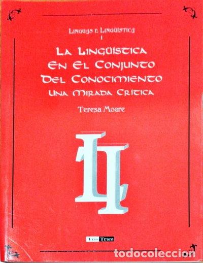 B&uuml;cher: La ling&uuml;&iacute;stica en el conjunto del conocimiento: una mirada cr&iacute;tica- 9788489377332
