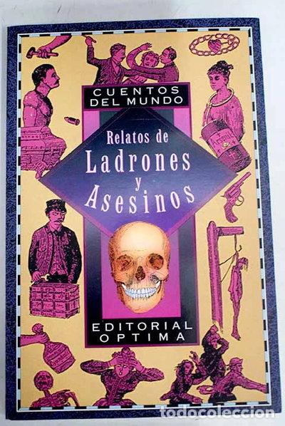 Livros em segunda m&atilde;o: Relatos de ladrones y asesinos- 9788489693265