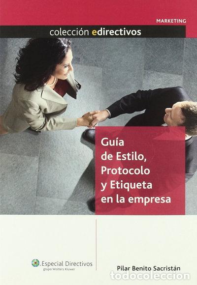 Livros em segunda m&atilde;o: Gu&iacute;a de estilo, protocolo y etiqueta en la empresa- 9788493602871